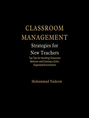 cover image of Classroom Management Strategies for New Teachers